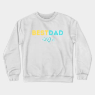 BEST DAD GIFT FOR FATHER'S DAY GIFT DAD LOVE HEART Crewneck Sweatshirt